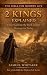 2 Kings Explained: Understanding the Book and Its Message for Today (The Bible for Modern Life Series 17)