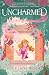 Uncharmed (Rewitched, #2)