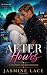 AFTER HOURS: A BWWM Romance...