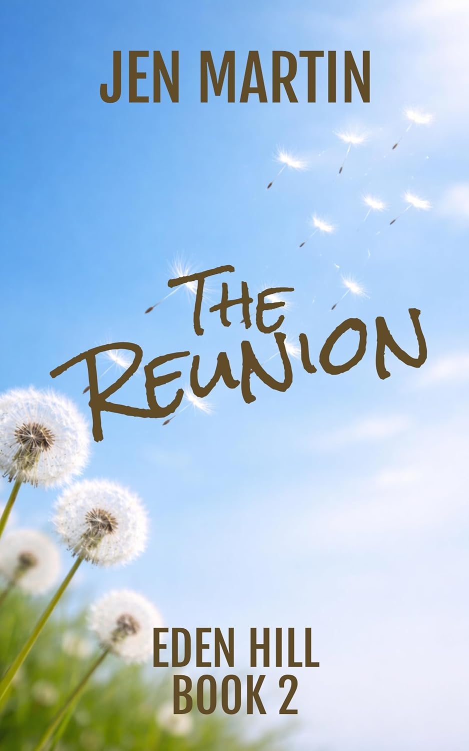 The Reunion (Eden Hill #2)