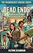 Dead Ends: A Cozy Travel Mu...