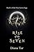 Rise of the Seven (The Vine Crown Book 1)