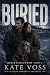 Buried by Kate Voss
