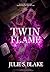Twin Flame (Coiled Flame Series Book 1)