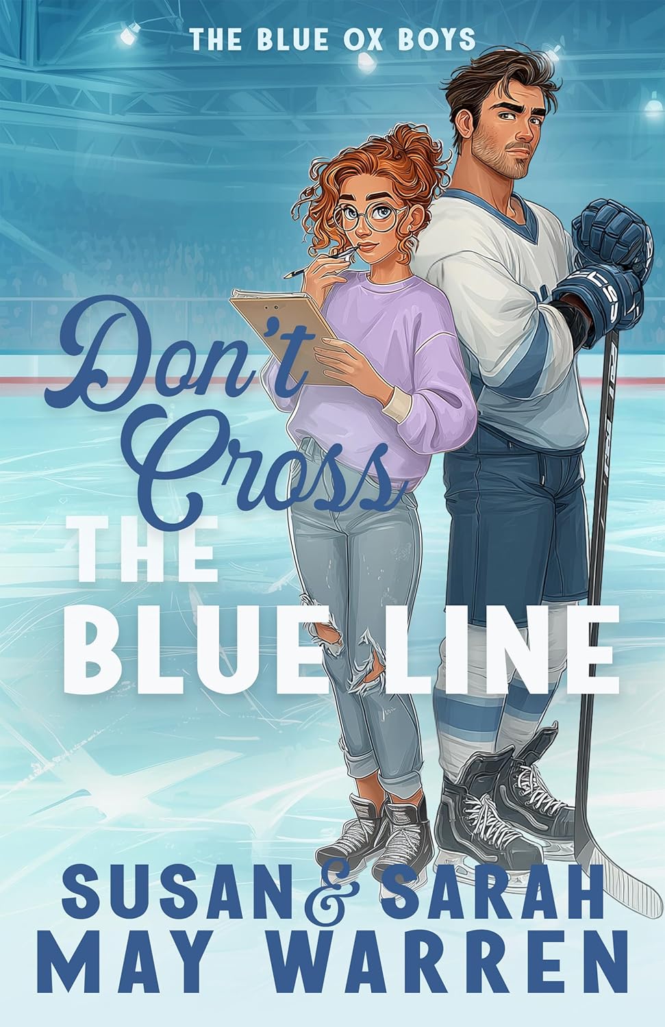 Don't Cross the Blue Line (The Blue Ox Boys #2)