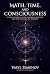 MATH, TIME, AND CONSCIOUSNESS: VEDIC WISDOM AND MODERN SCIENCE ON THE NATURE OF REALITY
