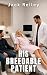 His Breedable Patient: A Fo...