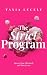 The Strict Program : How to...