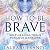 How to Be Brave: Self-Heali...
