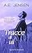 Tracce di lui (Italian Edition)