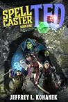 Spellcaster Ted: ...