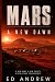 MARS: A NEW DAWN