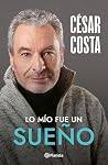 Lo mío fue un sueño