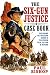The Six-Gun Justice Casebook by Paul Bishop