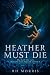Heather Must Die