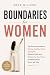 Boundaries for Women: The P...