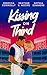 Kissing on Third (Belltown ...