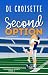 Second Option (Thorndale Hearts #2)