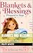 Blankets and Blessings: Wra...