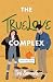 The Truelove Complex (Holi-...