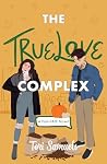 The Truelove Complex