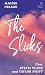 The Slicks: Über Sylvia Plath und Taylor Swift