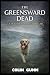 The Greensward Dead: A DCI ...