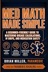 Med Math Made Sim...