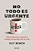 No todo es urgente: Cómo li...