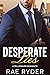 Desperate Lies (Kings of London #1)