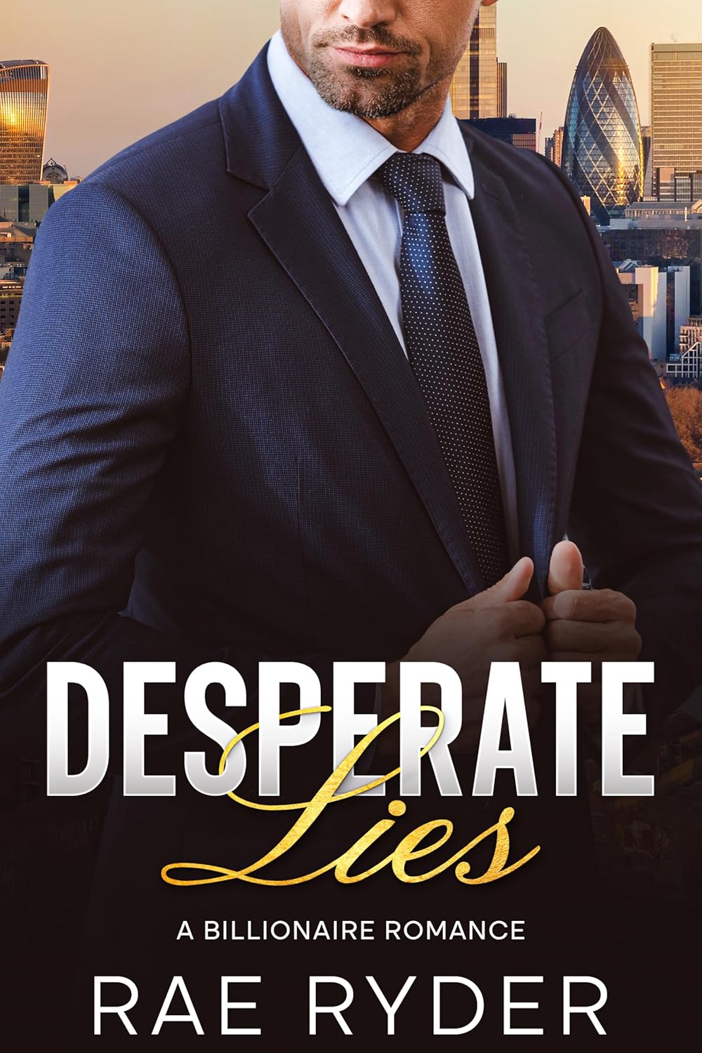 Desperate Lies (Kings of London #1)