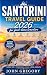 Santorini Travel Guide 2026...