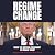 Regime Change: The phenomen...