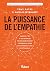 La puissance de l’empathie:...
