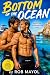 Bottom of the Ocean: An Unf...