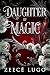 Daughter of Magic (Rose Ser...