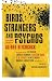 Birds, Strangers and Psychos by Jerome Charyn