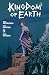 Kingdom of Earth by David Dastmalchian