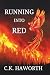 RUNNING INTO RED