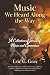 Music We Heard Along the Way by Eric C. Gray