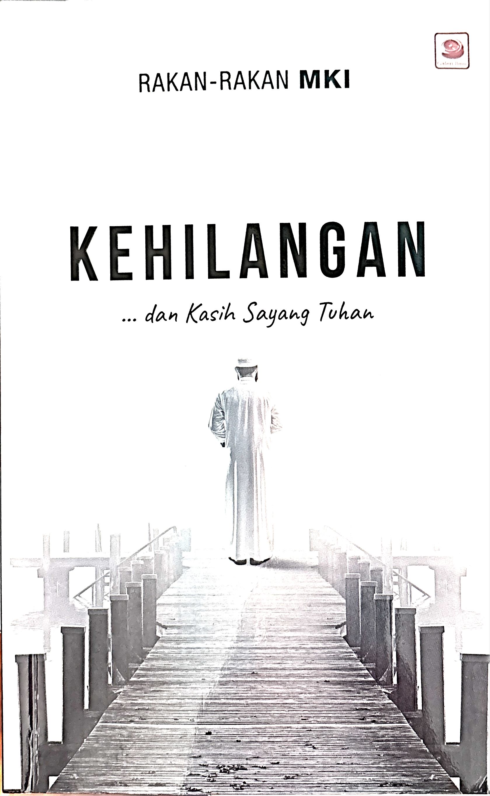 Kehilangan... dan Kasih Sayang Tuhan