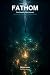 Fathom: The Oceanic Mind Jo...