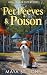 Pet Peeves & Poison (Willow...