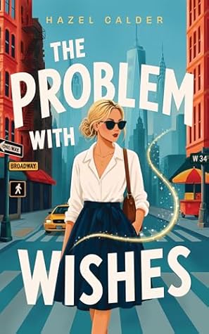 The Problem with Wishes
