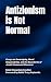 Antizionism is Not Normal: ...