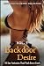 Backdoor Desire Vol. 1 by Scarlett Monroe