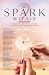 THE SPARK WITHIN 2: Stories...