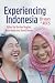 Experiencing Indonesia: 30 ...