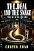 The Deal and the Snake: The...