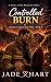 Controlled Burn: Return to ...